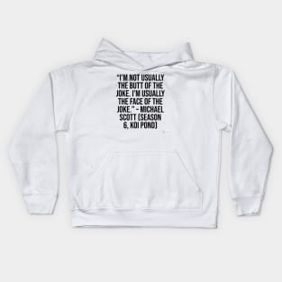 the office funny quote Kids Hoodie